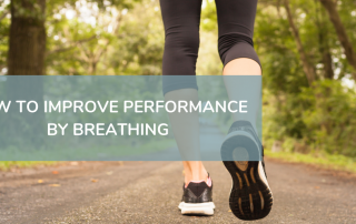 How to improve performance by breathing