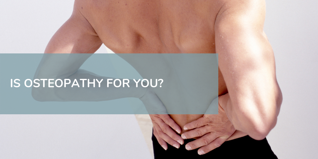 Is Osteopathy For You by Life Therapies Ottawa