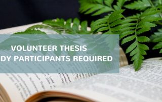 Volunteer Thesis Study Participants Required